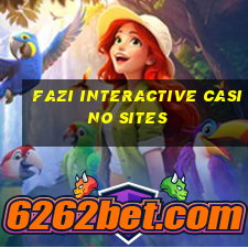 fazi interactive casino sites