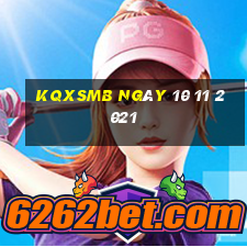 kqxsmb ngày 10 11 2021