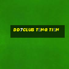 Dd7club Tặng Tiền