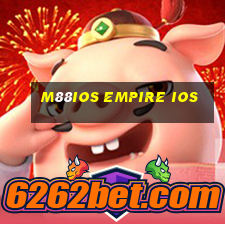 M88iOS Empire iOS