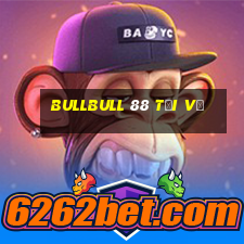 bullbull 88 Tải về