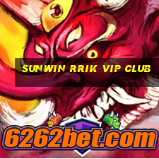 sunwin rrik vip club