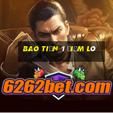 bao tiền 1 điểm lô