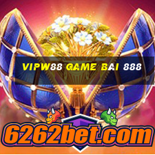 Vipw88 Game Bài 888