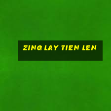 zing lay tien len