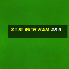 xổ số miền nam 25 9