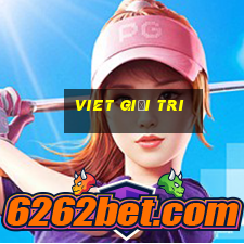 viet giải tri