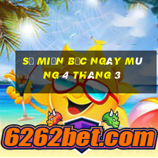 số miền bắc ngày mùng 4 tháng 3