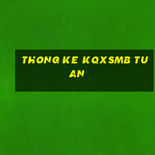 thong ke kqxsmb tuan