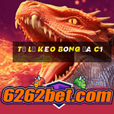 tỷ lệ kèo bóng đá c1