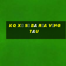 kq xổ số bà rịa vũng tàu