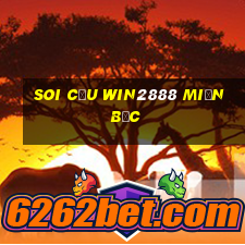 soi cầu win2888 miền bắc