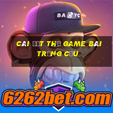 Cài đặt thẻ game bài trắng cừu