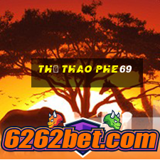 Thể Thao Phe69