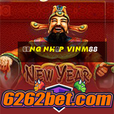 Đăng Nhập Vinm88