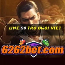 line 98 tro choi viet