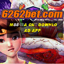 M88 Địa chỉ download app