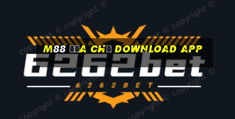 M88 Địa chỉ download app