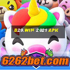 b29.win 2021 apk