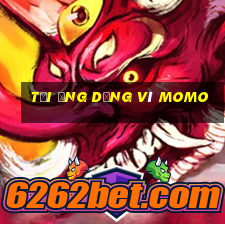 tải ứng dụng ví momo