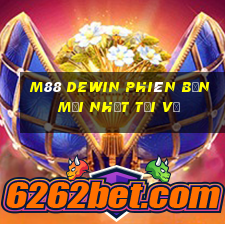 M88 DeWin Phiên bản mới nhất Tải về