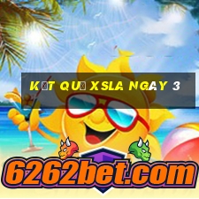 kết quả XSLA ngày 3