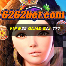 Vipw88 Game Bài 777