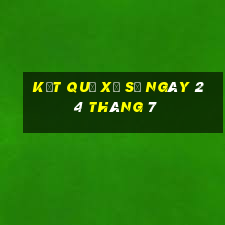 kết quả xổ số ngày 24 tháng 7