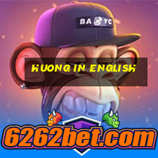 huong in english