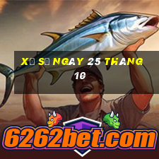 xổ số ngày 25 tháng 10