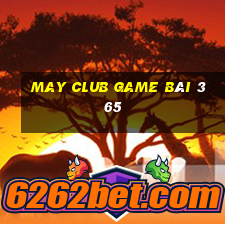 May Club Game Bài 365