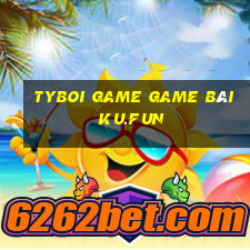 Tyboi Game Game Bài Ku.Fun