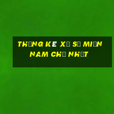 thống kê xổ số miền nam chủ nhật