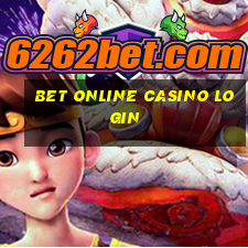 bet online casino login