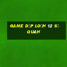 game dẹp loạn 12 sứ quân