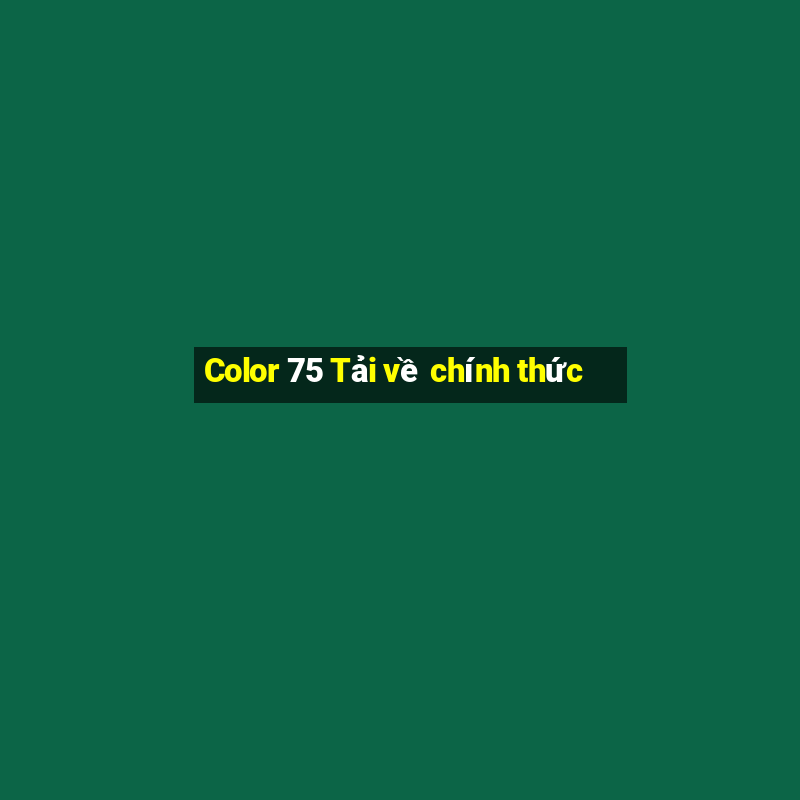 Color 75 Tải về chính thức