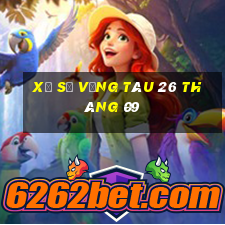 xổ số vũng tàu 26 tháng 09