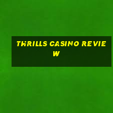 thrills casino review