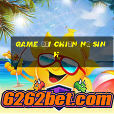 game đại chiến nữ sinh