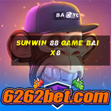 Sunwin 88 Game Bài X8