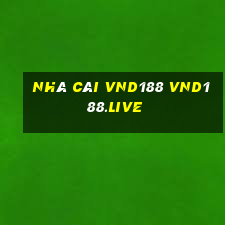 nhà cái vnd188 vnd188.live