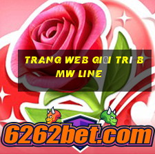 Trang web giải trí BMW Line