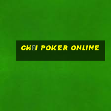 chơi poker online