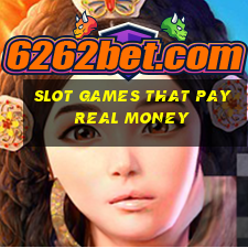 slot games that pay real money