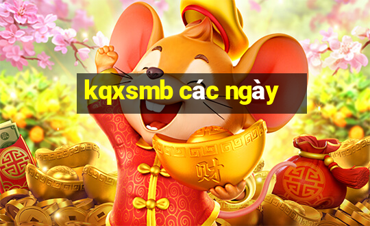 kqxsmb các ngày