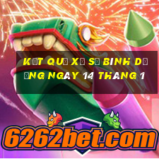 kết quả xổ số bình dương ngày 14 tháng 1