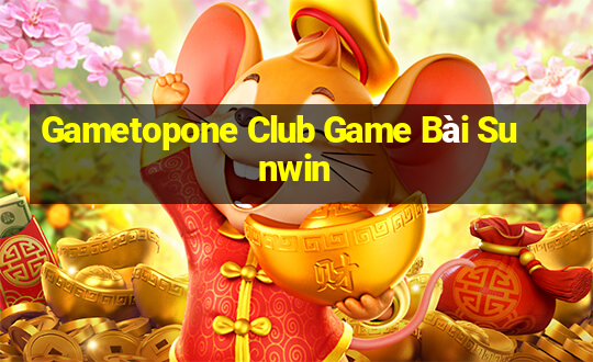 Gametopone Club Game Bài Sunwin