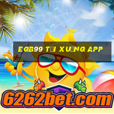 egb99 tải xuống app