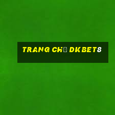 Trang Chủ Dkbet8