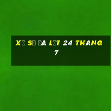 xổ số đà lạt 24 tháng 7